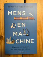 Mens en Machine - Roderick Nieuwenhuis, Ophalen of Verzenden, Zo goed als nieuw, Maatschappij en Samenleving, Nederland
