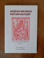 Die historie van coninck Karel ende van Elegast - facsimile, Ophalen of Verzenden, Gelezen, Nederland
