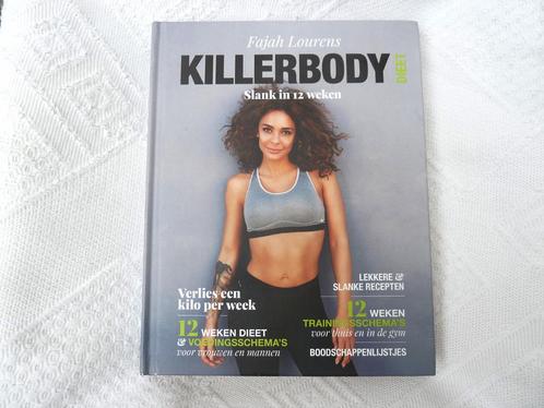 Killerbody – Slank in 12 weken - Fajah Lourens (18e druk uit, Boeken, Gezondheid, Dieet en Voeding, Nieuw, Dieet en Voeding, Ophalen of Verzenden