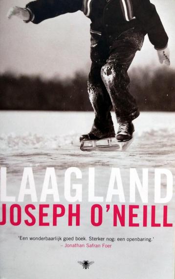 Joseph O'Neill - Laagland beschikbaar voor biedingen