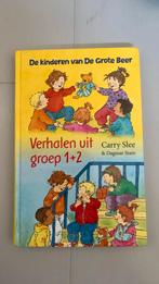 Carry Slee - Verhalen uit groep 1+2, Ophalen of Verzenden, Zo goed als nieuw, Carry Slee
