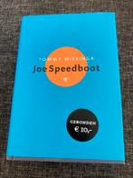 Tommy Wieringa - Joe Speedboot, Boeken, Literatuur, Ophalen of Verzenden, Tommy Wieringa