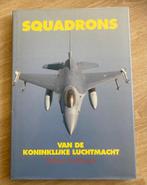 Squadrons van de Koninklijke Luchtmacht, Boeken, Luchtmacht, Zo goed als nieuw, Verzenden
