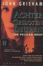 John Grisham Achter gesloten deuren, Gelezen, Ophalen of Verzenden, John Grisham, Amerika