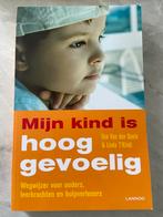Ilse van den Daele - Mijn kind is hooggevoelig, Ophalen of Verzenden, Zo goed als nieuw, Ilse van den Daele; Linda T'Kindt