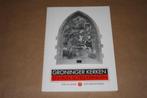 Groninger Kerken en hun schilderingen, Boeken, Ophalen of Verzenden, Gelezen