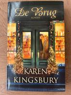 Karen Kingsbury - De brug, Ophalen of Verzenden, Zo goed als nieuw, Karen Kingsbury