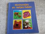 Minihondjes en katjes haken, Boeken, Hobby en Vrije tijd, Ophalen of Verzenden, Breien en Haken, Zo goed als nieuw