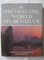 natuur: De spectaculaire wereld van de natuur, Boeken, Gelezen, Natuur algemeen, Ophalen of Verzenden