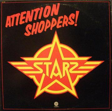 LP: Starz - Attention Shoppers! (Met originele binnenhoes) beschikbaar voor biedingen
