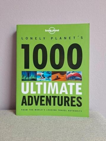 Lonely Planet's 1000 Ultimate Adventures beschikbaar voor biedingen