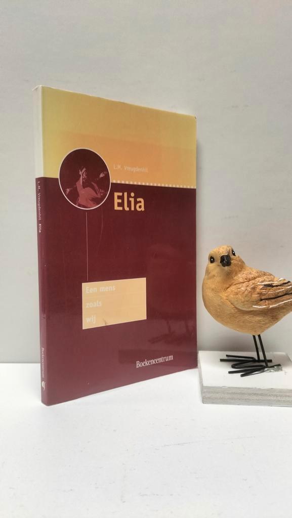 Vreugdenhil, L.M.; Elia, Boeken, Godsdienst en Theologie, Gelezen, Christendom | Protestants, Ophalen of Verzenden
