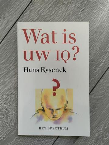 H.J. Eysenck - Wat is uw IQ? beschikbaar voor biedingen