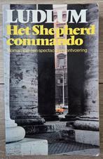 Robert Ludlum - Het Shepherd commando, Ophalen of Verzenden, Gelezen, Robert Ludlum