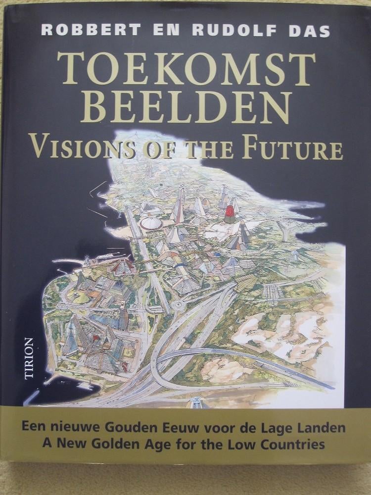 Toekomst beelden / Visions of the Future, Ophalen, Nieuw, Rudolf en Robbert Das, Overige wetenschappen
