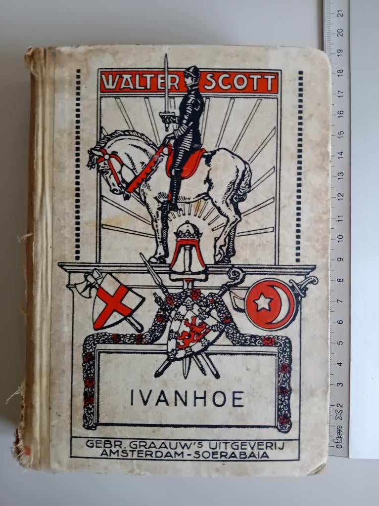 SIR WALTER SCOTT IVANHOE 2E DRUK GEBR. GRAAUW €4, Boeken, Gelezen, Europa overig, Ophalen of Verzenden, SIR WALTER SCOTT