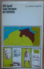 G.A. Brongers - Dit land van terpen en torens, Overige merken, Ophalen of Verzenden, Zo goed als nieuw, Reisgids of -boek