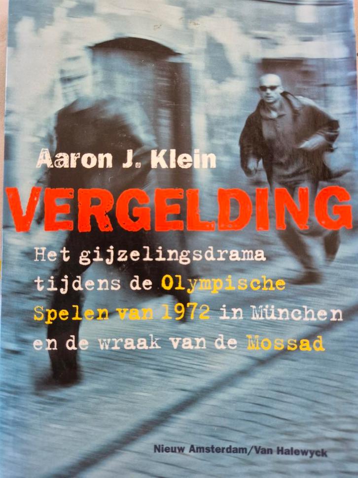 Vergelding: Gijzeling München '72 & Mossad wraak, Boeken, Thrillers, Gelezen, Europa overig, Ophalen of Verzenden