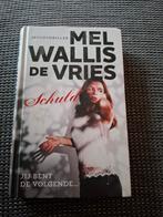 Mel Wallis de Vries - Schuld, Ophalen of Verzenden