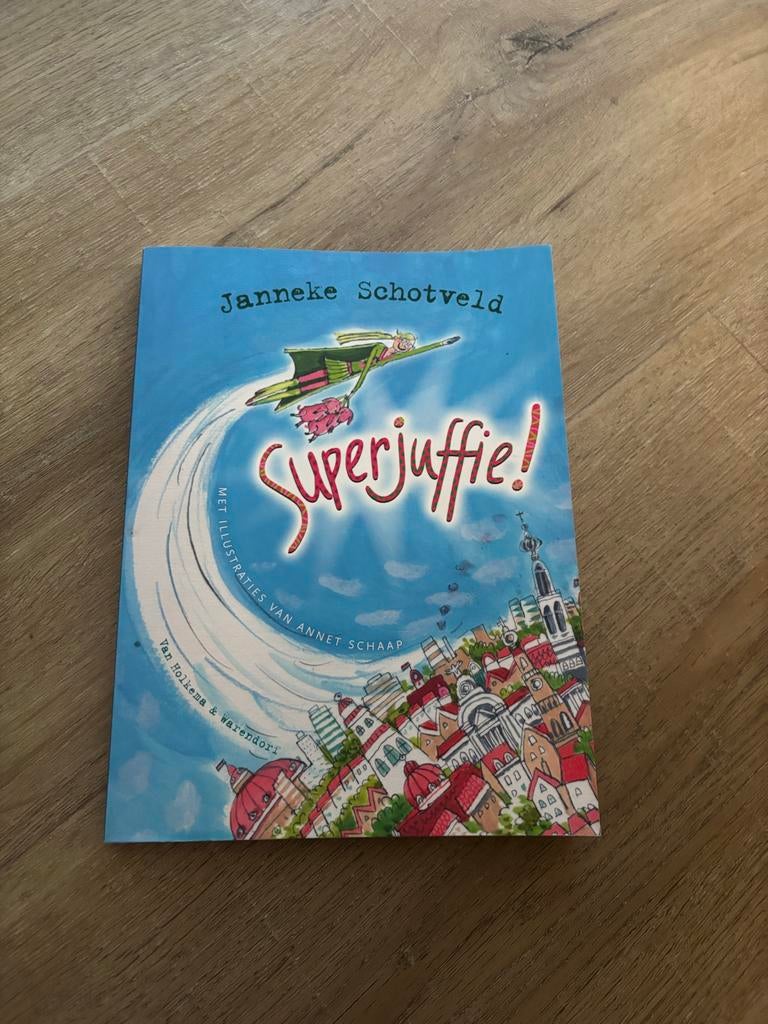 Boek van Superjuffie, Ophalen of Verzenden, Gelezen, Fictie algemeen