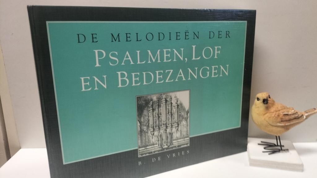 Vries, B. de; De melodieén der Psalmen, Lof – en Bedezangen, Gebruikt, Ophalen of Verzenden, Keyboard, Religie en Gospel