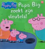 Boek Peppa Pig - Papa Big Zoekt Zijn Sleutels! (30), Fictie algemeen, Jongen of Meisje, Ophalen of Verzenden, Zo goed als nieuw