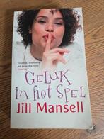 Jill Mansell - Geluk in het spel, Ophalen of Verzenden, Zo goed als nieuw, Jill Mansell