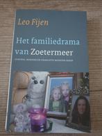 Het familiedrama van Zoetermeer leo fijen, Boeken, Ophalen of Verzenden, Gelezen