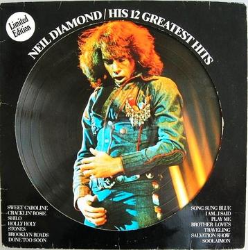 Neil Diamond - His 12 Greatest Hits Picture Disc LP beschikbaar voor biedingen