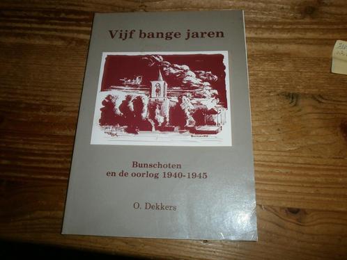 bunschoten en de oorlog 1940-1945 met afbeeldingen, Boeken, Oorlog en Militair, Nieuw, Algemeen, Ophalen of Verzenden