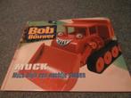 Boek van bob de bouwer Muck blijft een nachtje slapen, Ophalen of Verzenden, Gelezen, Bob de Bouwer, 2 tot 3 jaar