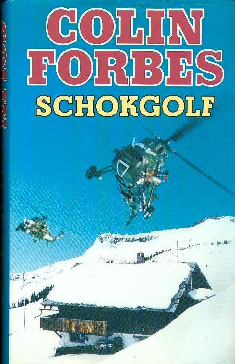 Schokgolf, door Colin Forbes, Boeken, Thrillers, Nieuw, Nederland, Ophalen of Verzenden