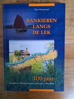 Bankieren langs de Lek van Teus Korporaal, Nieuw, Ophalen of Verzenden, Teus Korporaal, Zuid-Holland