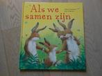 Te koop: Als we samen zijn, Claire Freedman, haas, haasjes, Boeken, 5 of 6 jaar, Jongen of Meisje, Nieuw, Ophalen of Verzenden
