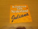 kinderen van nederland / juliana / wilhelmus van nassouwe, Ophalen of Verzenden, Zo goed als nieuw, Nederlandstalig