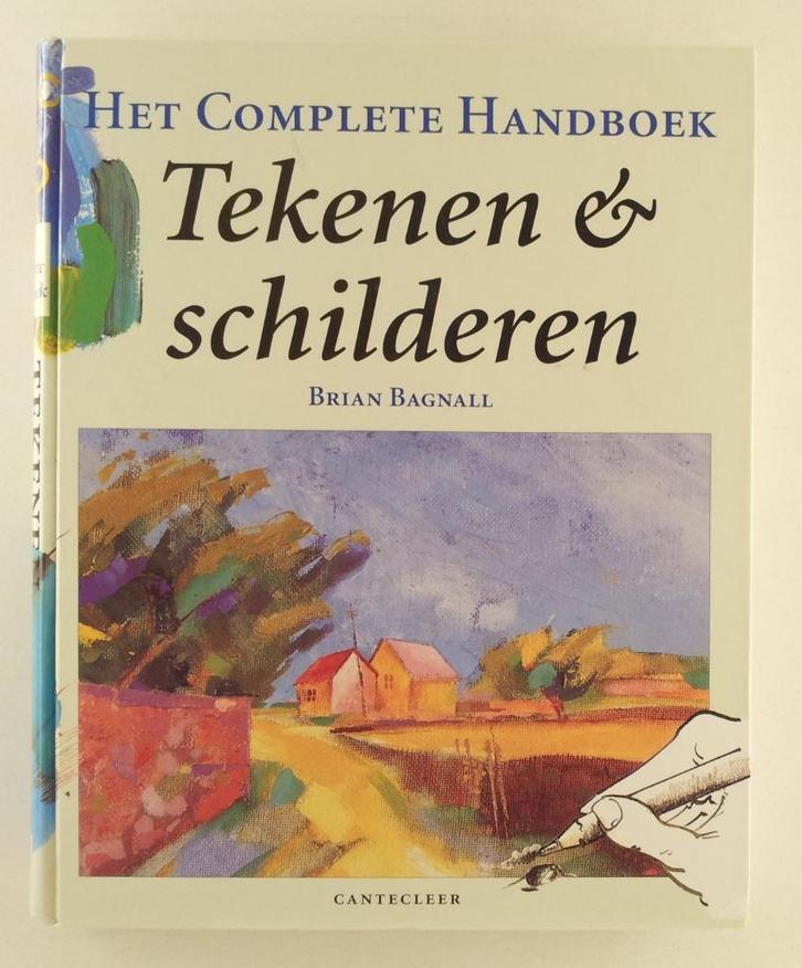 Bagnall, Brian - Het complete handboek tekenen & schilderen, Boeken, Hobby en Vrije tijd, Gelezen, Tekenen en Schilderen, Verzenden