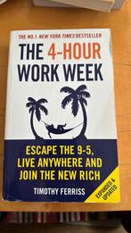 The 4 hour work week Timothy Ferriss, Boeken, Economie, Management en Marketing, Ophalen of Verzenden