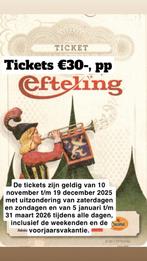 Efteling kaartjes te koop, Tickets en Kaartjes, Drie personen of meer, Ticket of Toegangskaart