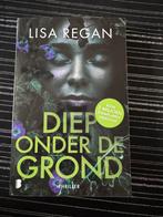 Diep onder de grond Lisa Regan, Ophalen of Verzenden, Zo goed als nieuw