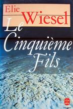 Elie Wiesel - Le cinquième fils (FRANSTALIG), Boeken, Ophalen of Verzenden, Gelezen, Fictie