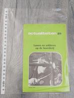 Actualiteiten 21 lassen en solderen op de boerderij folder, Boeken, Ophalen of Verzenden, Zo goed als nieuw, Folder