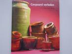 Gespaard verleden, archeologie in Amersfoort (nieuw), Ophalen of Verzenden, 20e eeuw of later, Nieuw