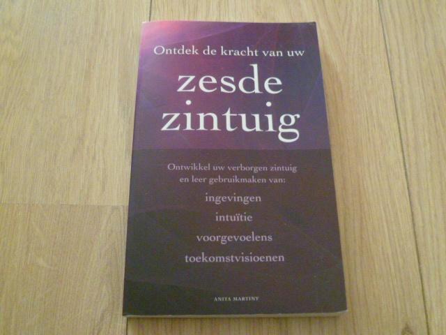 Anita Martiny - Ontdek de kracht van uw zesde zintuig, Boeken, Esoterie en Spiritualiteit, Zo goed als nieuw, Achtergrond en Informatie