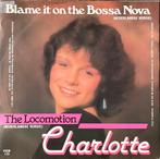 Charlotte - Blame it on the Bossa Nova/The Locomotion(HEEL M, Verzenden
