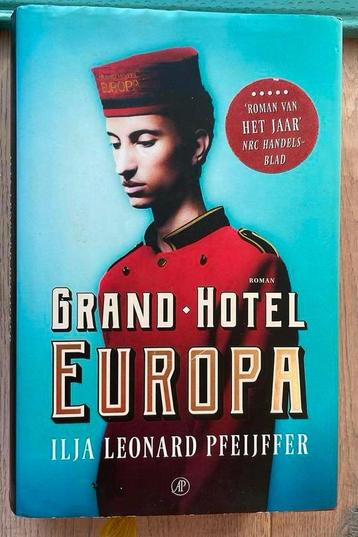 Ilja Leonard Pfeijffer - Grand Hotel Europa beschikbaar voor biedingen