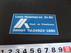 stickers Gemert Louis Huisman en Zn bv Hout- en Staalbouw *, Ophalen, Zo goed als nieuw, Overige typen