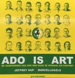 ADO is Art, Ophalen of Verzenden, Nieuw, Overige binnenlandse clubs