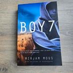 Boy 7 - Mirjam Mous, Ophalen of Verzenden, Zo goed als nieuw