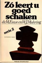 Zo leert u goed schaken serie 2 - M.Euwe & W.Muhring, Boeken, Sportboeken, Gelezen, Ophalen of Verzenden, M.Euwe & W.Muhring, Denksport