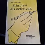 schrijven als oefenvak, Boeken, Studieboeken en Cursussen, Zo goed als nieuw, Drs. a. van engen, Alpha, HBO